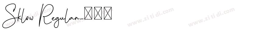 Sklow Regular字体转换